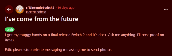 По крайней мере, один анонимный пользователь на Reddit утверждает, что у него уже есть в руках Switch 2, и обещает поделиться подробностями в день Рождества. (Источник изображения: Reddit)
